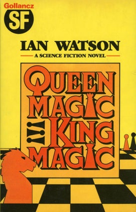 Item #29878 QUEENMAGIC, KINGMAGIC. Ian Watson