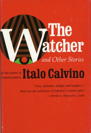Item #29889 THE WATCHER & OTHER STORIES. Italo Calvino