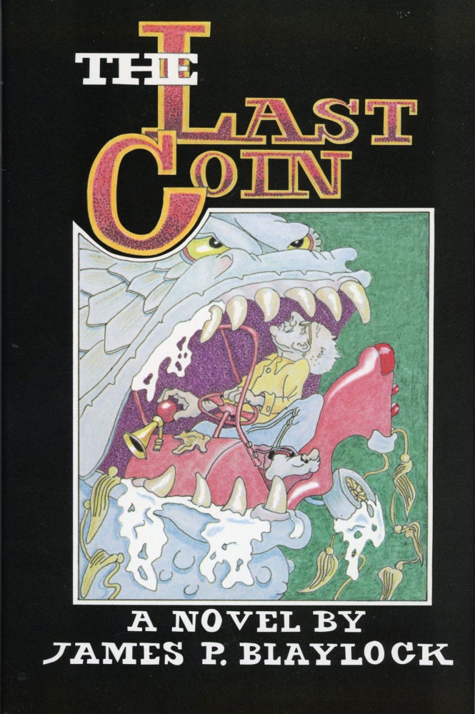 Item #29906 THE LAST COIN. James P. Blaylock.