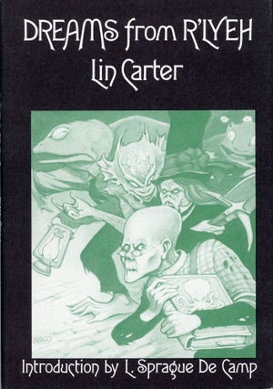 Item #29983 DREAMS FROM R'LYEH. Lin Carter