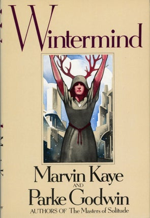 Item #30016 WINTERMIND. Marvin Kaye, Parke Godwin
