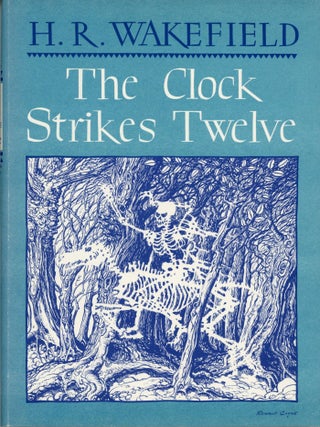 Item #30026 THE CLOCK STRIKES TWELVE. Wakefield, Russell