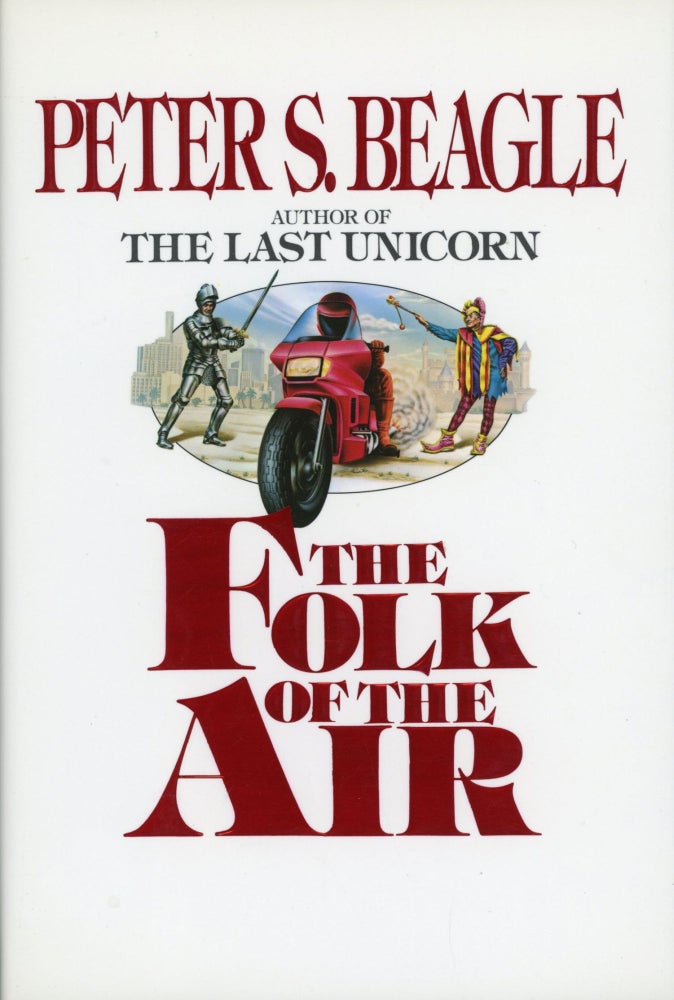 Item #30032 THE FOLK OF THE AIR. Peter Beagle.