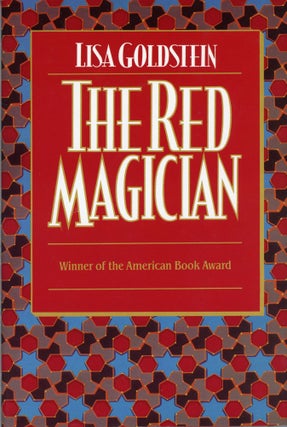 Item #30146 THE RED MAGICIAN. Lisa Goldstein