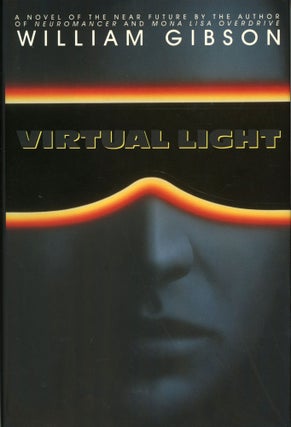 Item #30147 VIRTUAL LIGHT. William Gibson