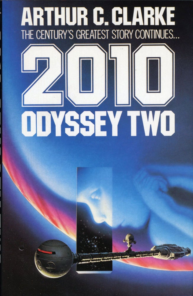 Item #30192 2010: ODYSSEY TWO. Arthur C. Clarke.