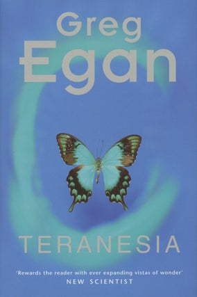 Item #30221 TERANESIA. Greg Egan