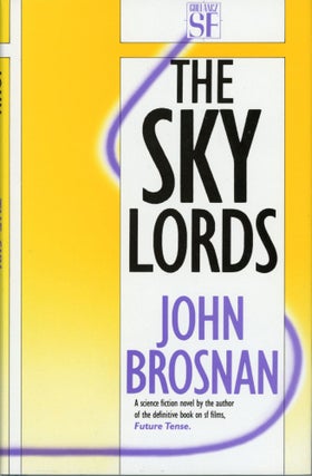 Item #30226 THE SKY LORDS. John Brosnan