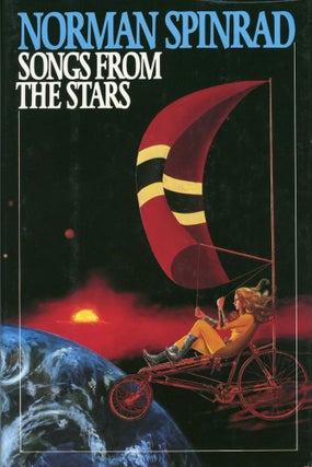 Item #30233 SONGS FROM THE STARS. Norman Spinrad