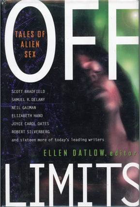 Item #30238 OFF LIMITS: TALES OF ALIEN SEX. Ellen Datlow