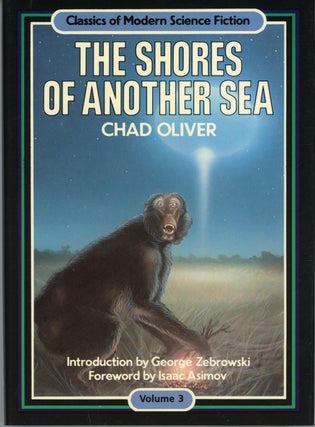 Item #30251 THE SHORES OF ANOTHER SEA. Chad Oliver