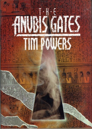 Item #30255 THE ANUBIS GATES. Tim Powers