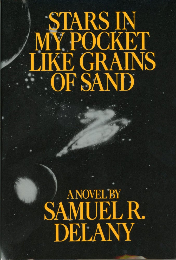 Item #30269 STARS IN MY POCKET LIKE GRAINS OF SAND. Samuel R. Delany.