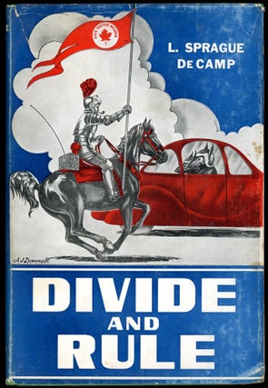 Item #30279 DIVIDE AND RULE. De Camp, Sprague