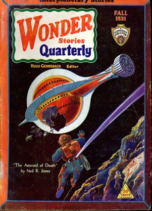 Item #30368 WONDER STORIES QUARTERLY. ed WONDER STORIES QUARTERLY. Fall 1931. . Hugo Gernsback,...