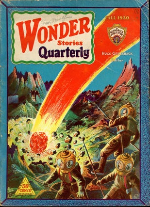 Item #30369 WONDER STORIES QUARTERLY. ed WONDER STORIES QUARTERLY. Fall 1930. . Hugo Gernsback,...