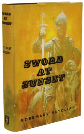Item #30402 SWORD AT SUNSET. Rosemary Sutcliff