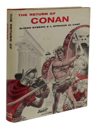 Item #30446 THE RETURN OF CONAN. Robert E. Howard, Bjorn Nyberg, L. Sprague De Camp