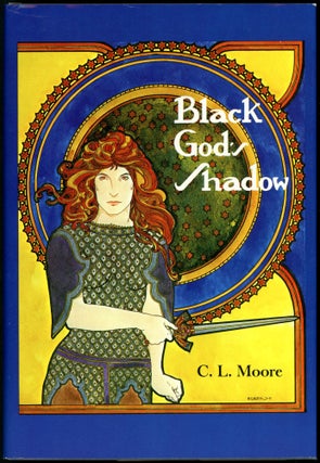Item #30461 BLACK GOD'S SHADOW. Moore, L