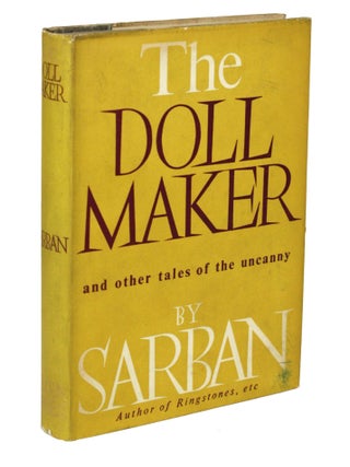 Item #30519 THE DOLL MAKER: AND OTHER TALES OF THE UNCANNY. "Sarban", John William Wall