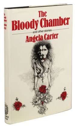 Item #30522 THE BLOODY CHAMBER: AND OTHER STORIES. Angela Carter