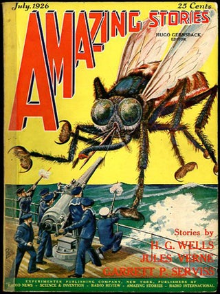 Item #30566 AMAZING STORIES. AMAZING STORIES. July 1926 ., Hugo Gernsback, number 4 volume 1