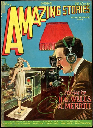 Item #30577 AMAZING STORIES. AMAZING STORIES. May 1927 ., Hugo Gernsback, number 2 volume 2