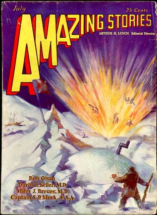 Item #30601 AMAZING STORIES. AMAZING STORIES. July 1929. ., Arthur H. Lynch, Number 4 Volume 4