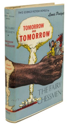 Item #30672 TOMORROW AND TOMORROW AND THE FAIRY CHESSMEN. Henry Kuttner, Catherine Lucile Moore