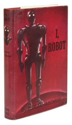 Item #30703 I, ROBOT. Isaac Asimov