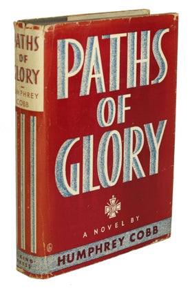 Item #30720 PATHS OF GLORY. Humphrey Cobb