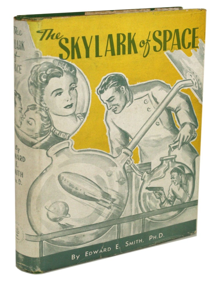 THE SKYLARK OF SPACE. Edward E. Smith, Mrs. Lee.