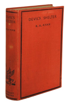 Item #30736 DEVIL'S SHELTER. R. R. Ryan, a. k. a. Rex Ryan Evelyn Grosvenor Bradley
