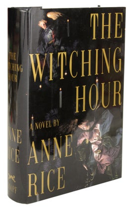 Item #30743 THE WITCHING HOUR. Anne Rice