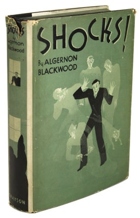 Item #30750 SHOCKS. Algernon Blackwood