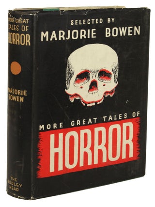 Item #30754 MORE GREAT TALES OF HORROR. Marjorie Bowen, Gabrielle Margaret Vere Campbell Long