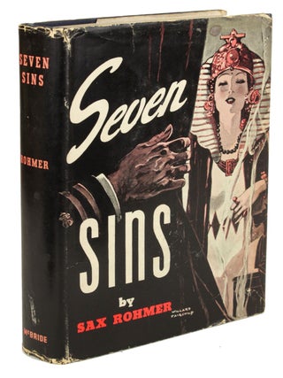 Item #30801 SEVEN SINS. Sax Rohmer, Arthur S. Ward