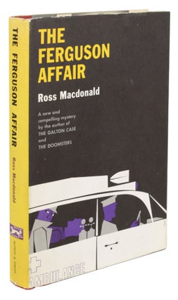 Item #30807 THE FERGUSON AFFAIR. Kenneth Millar, "Ross Macdonald."