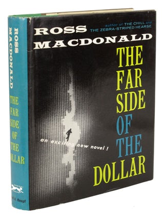 Item #30811 THE FAR SIDE OF THE DOLLAR. Kenneth Millar, "Ross Macdonald."