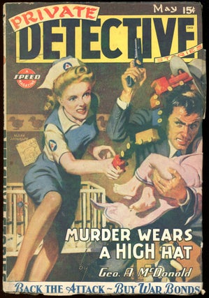 Item #30839 PRIVATE DETECTIVE STORIES. 1944 PRIVATE DETECTIVE STORIES. May, No. 6 Volume 14
