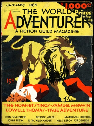 Item #30842 THE WORLD ADVENTURER. 1934. . Edgar Sisson THE WORLD ADVENTURER. January, Robert S....
