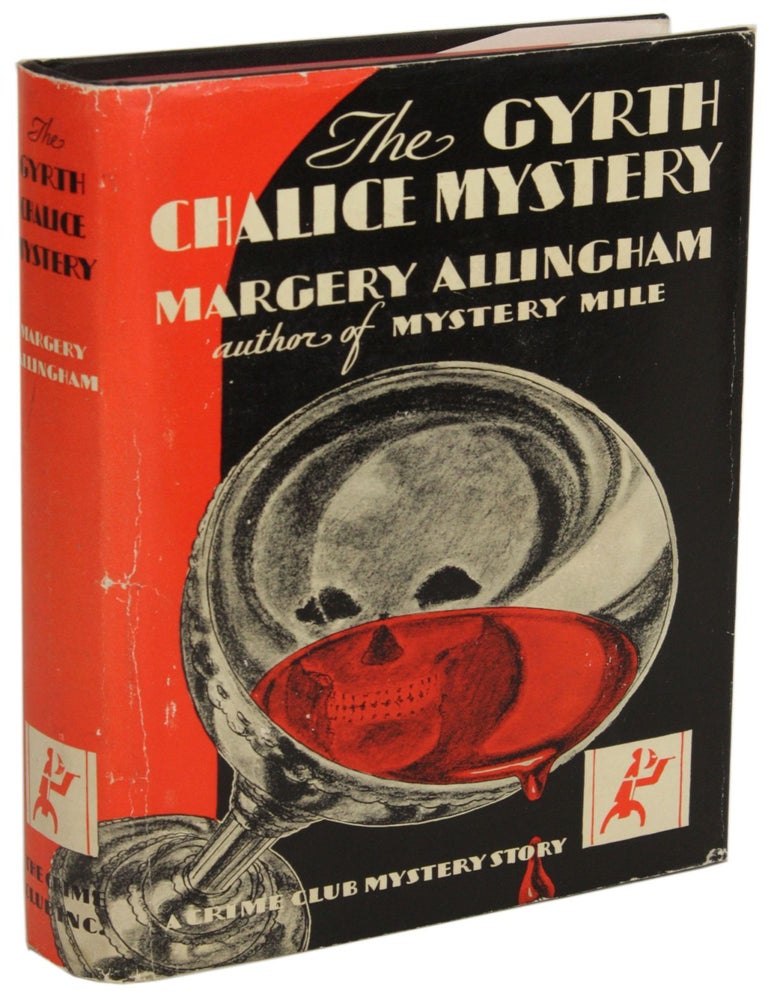 THE GYRTH CHALICE MYSTERY: AN ALBERT CAMPION DETECTIVE STORY. Margery Allingham.