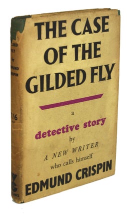 Item #30923 THE CASE OF THE GILDED FLY. Edmund Crispin, Robert Bruce Montgomery
