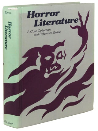 Item #30952 HORROR LITERATURE: A CORE COLLECTION AND REFERENCE GUIDE. Marshall B. Tymn