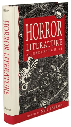 Item #30953 HORROR LITERATURE: A READER'S GUIDE. Neil Barron