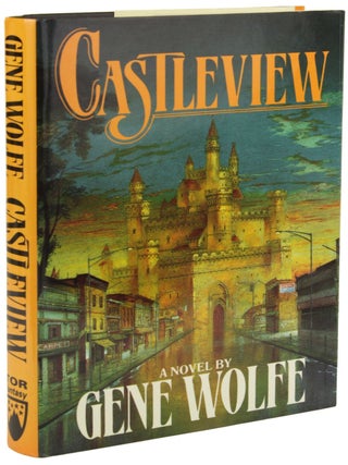 Item #31004 CASTLEVIEW. Gene Wolfe
