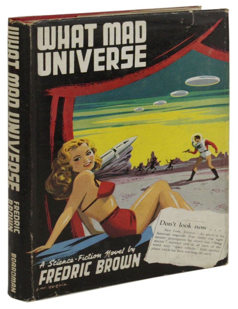 Item #31013 WHAT MAD UNIVERSE. Fredric Brown.