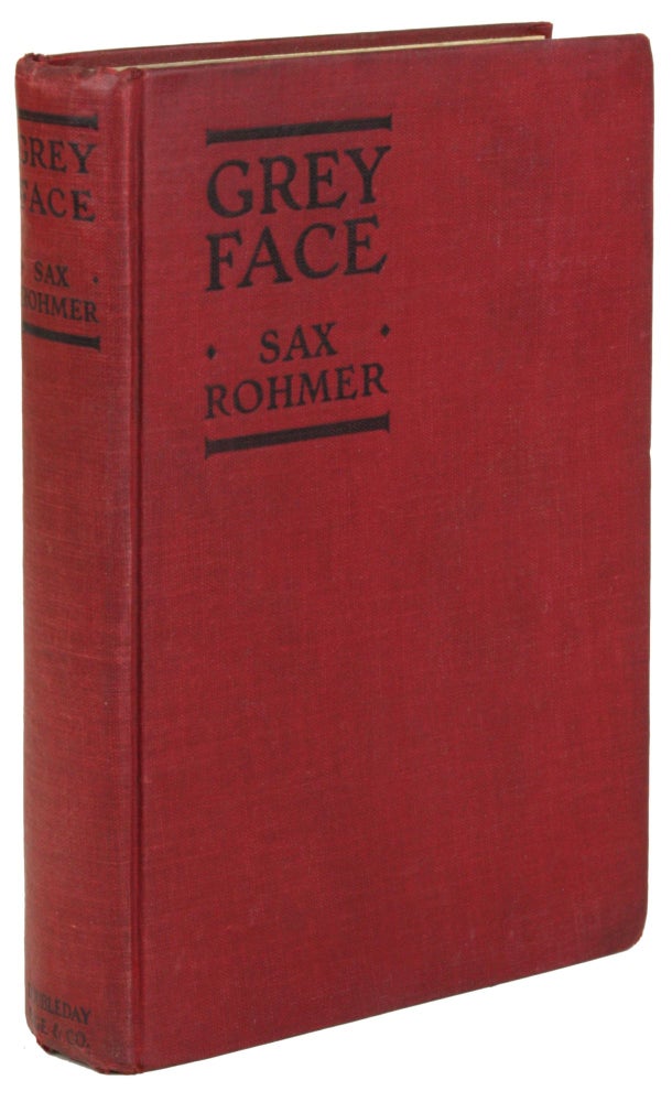 Item #31038 GREY FACE. Sax Rohmer, Arthur S. Ward.