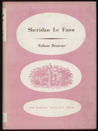 Item #31046 SHERIDAN LE FANU. Le Fanu, Nelson Browne