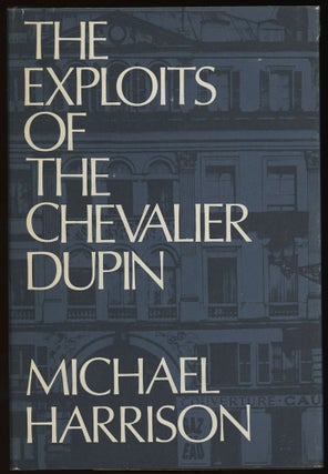 Item #31050 THE EXPLOITS OF THE CHEVALIER DUPIN. Michael Harrison